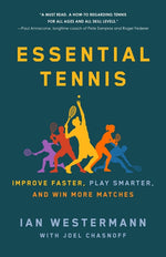 Book cover for Essential Tennis: Improve Faster, Play Smarter, and Win More Matches