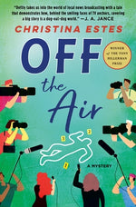 Book cover for Off the Air: A Mystery