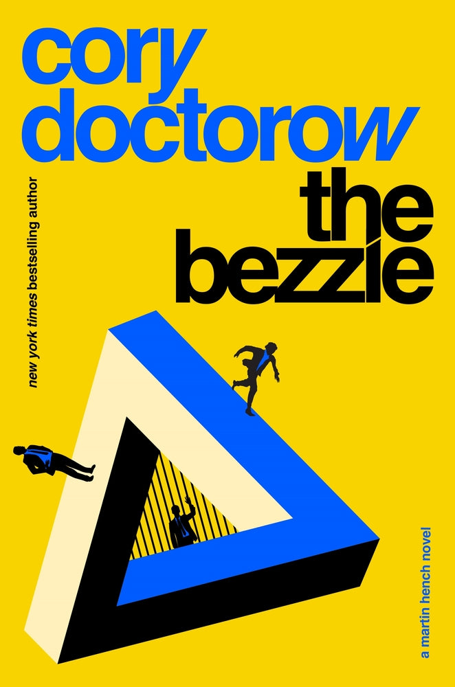 Book cover for The Bezzle: A Martin Hench Novel