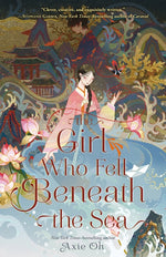 Book cover for Girl Who Fell Beneath the Sea