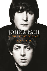 Book cover for John & Paul: A Love Story in Songs