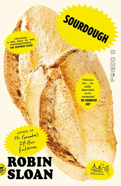 Book cover for Sourdough (with Bonus Story the Suitcase Clone)