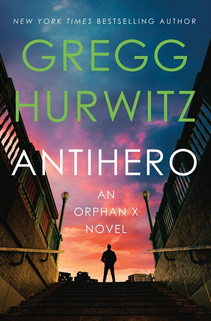 Book cover for Antihero: An Orphan X Novel