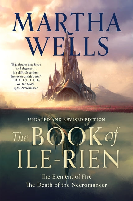 Book cover for The Book of Ile-Rien: The Element of Fire & the Death of the Necromancer - Updated and Revised Edition