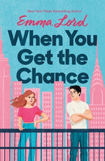 Book cover for When You Get the Chance