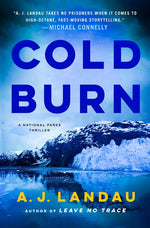 Book cover for Cold Burn: A National Parks Thriller