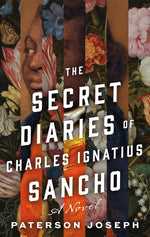 Book cover for Secret Diaries of Charles Ignatius Sancho
