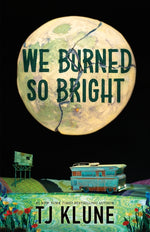 Book cover for We Burned So Bright