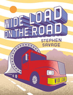 Book cover for Wide Load on the Road: A Big Red Truck's Journey