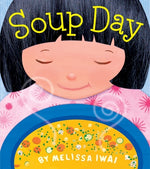Book cover for Soup Day: A Picture Book