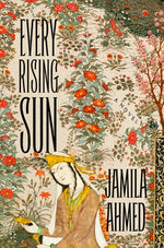 Book cover for Every Rising Sun