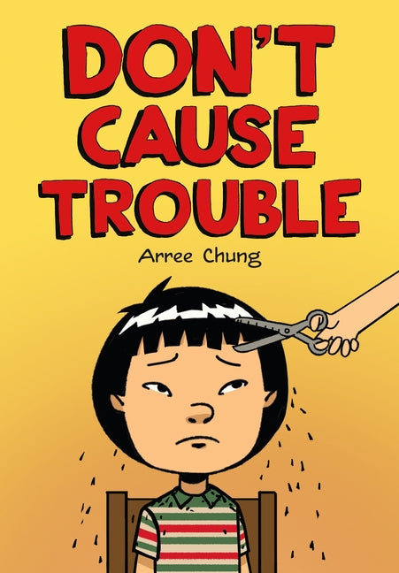 Book cover for Don't Cause Trouble
