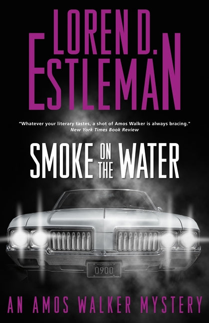 Book cover for Smoke on the Water: An Amos Walker Mystery