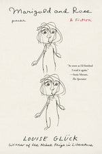 Book cover for Marigold and Rose: A Fiction