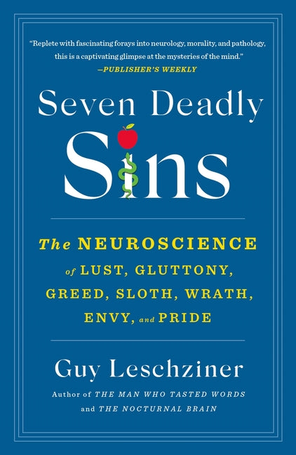 Book cover for Seven Deadly Sins: The Biology of Being Human