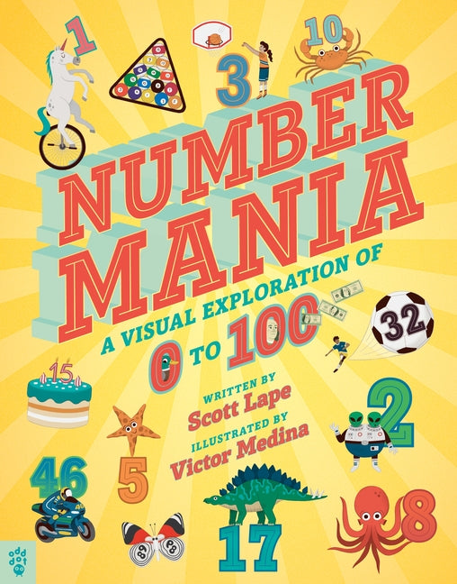 Book cover for Numbermania: A Visual Exploration of 0 to 100