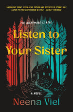 Book cover for Listen to Your Sister