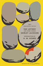 Book cover for The Lottery and Other Stories: 75th Anniversary Edition
