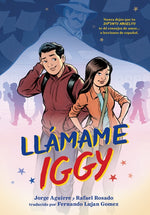 Book cover for Llamame Iggy (Call Me Iggy, Spanish Language Edition)