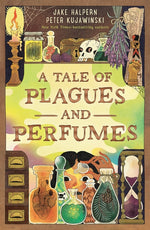 Book cover for Tale of Plagues and Perfumes