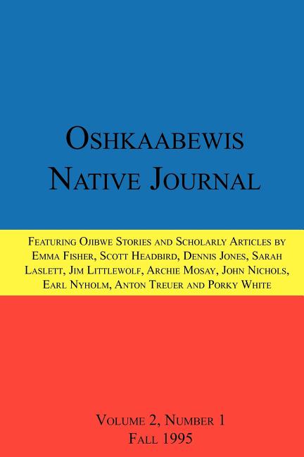 Book cover for Oshkaabewis Native Journal (Vol. 2, No. 1)