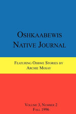 Book cover for Oshkaabewis Native Journal (Vol. 3, No. 2)