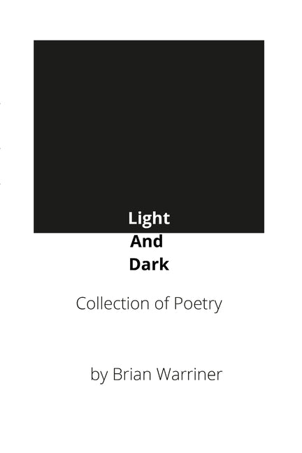 Book cover for Light And Dark: A Collection of Poetry
