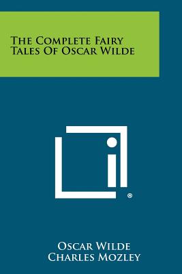Book cover for The Complete Fairy Tales Of Oscar Wilde