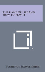 Book cover for The Game of Life and How to Play It