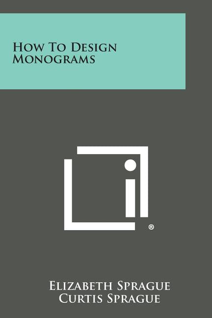 Book cover for How to Design Monograms
