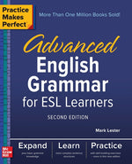 Book cover for Practice Makes Perfect: Advanced English Grammar for ESL Learners, Second Edition