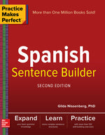 Book cover for Practice Makes Perfect Spanish Sentence Builder, Second Edition