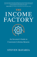 Book cover for Income Factory: An Investor's Guide to Consistent Lifetime Returns