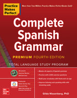 Book cover for Practice Makes Perfect: Complete Spanish Grammar, Premium Fourth Edition
