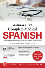 Book cover for McGraw Hill's Complete Medical Spanish, Premium Fourth Edition