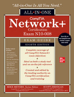 Book cover for Comptia Network+ Certification All-In-One Exam Guide, Eighth Edition (Exam N10-008)