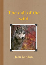 Book cover for The call of the wild