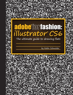 Book cover for Adobe for Fashion: Illustrator CS6