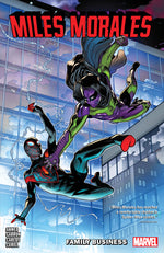 Book cover for Miles Morales Vol. 3: Family Business