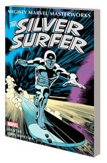 Book cover for Mighty Marvel Masterworks: The Silver Surfer Vol. 1 - The Sentinel of the Spaceways