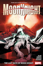Book cover for Moon Knight Vol. 5: The Last Days of Moon Knight