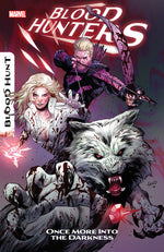Book cover for Blood Hunters: Once More Into the Darkness