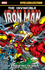 Book cover for Iron Man Epic Collection: Ten Rings to Rule the World