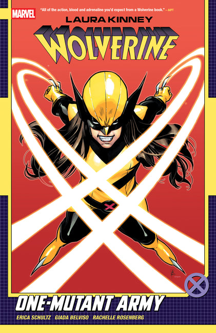 Book cover for Laura Kinney: Wolverine Vol. 1 - One-Mutant Army