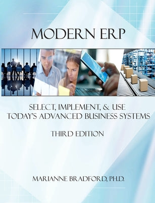 Book cover for Modern ERP: Select, Implement, and Use Today's Advanced Business Systems