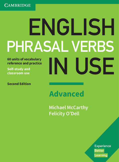 Book cover for English Phrasal Verbs in Use Advanced Book with Answers: Vocabulary Reference and Practice (Revised)