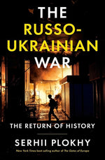 Book cover for The Russo-Ukrainian War: The Return of History