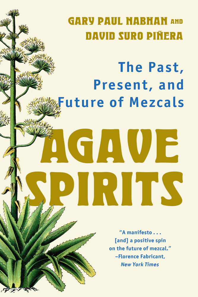 Book cover for Agave Spirits: The Past, Present, and Future of Mezcals