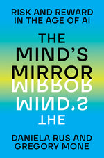 Book cover for Mind's Mirror: Risk and Reward in the Age of AI