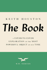 Book cover for Book: A Cover-To-Cover Exploration of the Most Powerful Object of Our Time